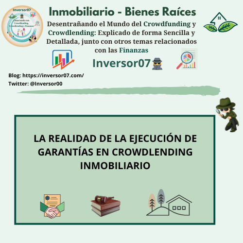 Ejecución garantía hipotecaria crowdlending