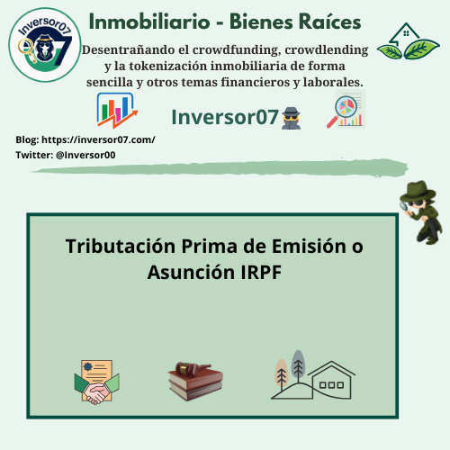 Tributación Prima de Emisión o Asunción IRPF