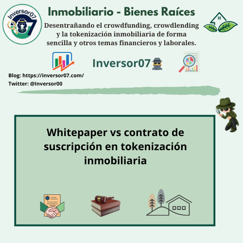 Whitepaper vs contrato de suscripción en tokenización inmobiliaria