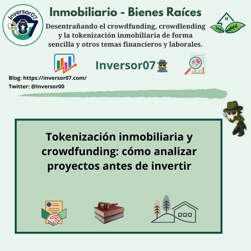 Tokenización inmobiliaria y crowdfunding: cómo analizar proyectos antes de invertir