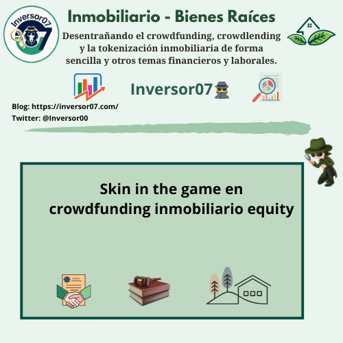 Skin in the game en crowdfunding inmobiliario equity